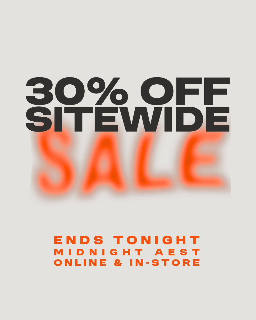 30% off sitewide sale, ends tonight